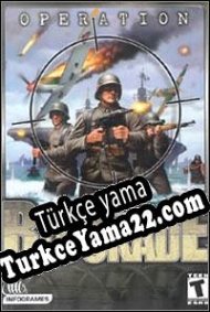 Operation Blockade Türkçe yama