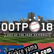 Out of the Park Baseball 18 Türkçe yama