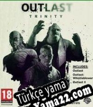 Outlast Trinity Türkçe yama