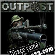 Outpost Türkçe yama
