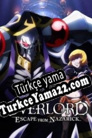 Overlord: Escape from Nazarick Türkçe yama