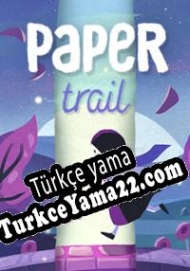 Paper Trail Türkçe yama