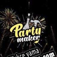 Party Maker Türkçe yama