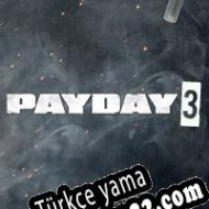 PayDay 3 Türkçe yama