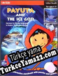 Payuta and the Ice God Türkçe yama