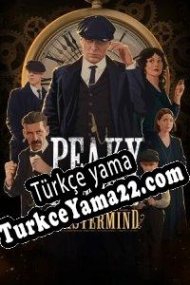 Peaky Blinders: Mastermind Türkçe yama