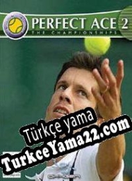 Perfect Ace 2: The Championships Türkçe yama