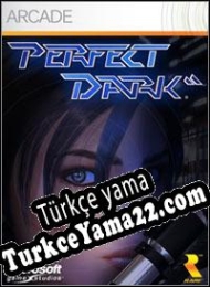 Perfect Dark (2010) Türkçe yama