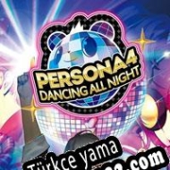 Persona 4: Dancing All Night Türkçe yama