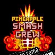 Pineapple Smash Crew Türkçe yama