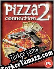Pizza Connection 2 Türkçe yama