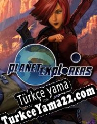 Planet Explorers Türkçe yama