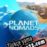 Planet Nomads Türkçe yama