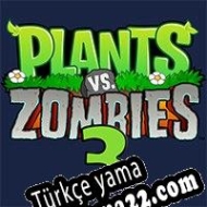 Plants vs. Zombies 3 Türkçe yama