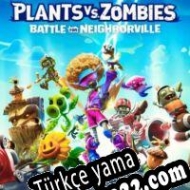 Plants vs. Zombies: Battle for Neighborville Türkçe yama