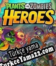 Plants vs. Zombies Heroes Türkçe yama