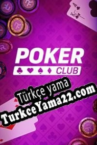 Poker Club Türkçe yama