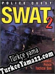 Police Quest: SWAT 2 Türkçe yama