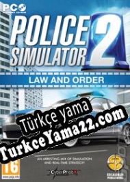 Police Simulator 2 Türkçe yama