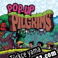 Pop-Up Pilgrims Türkçe yama