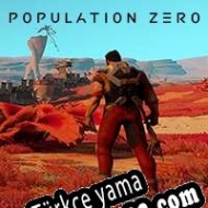 Population Zero Türkçe yama