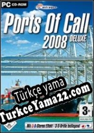 Ports Of Call Deluxe 2008 Türkçe yama