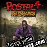 Postal 4: No Regerts Türkçe yama