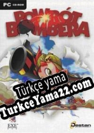 Powrot Bombera Türkçe yama