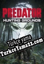 Predator: Hunting Grounds Türkçe yama