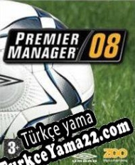 Premier Manager 08 Türkçe yama