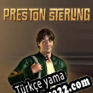 Preston Sterling Türkçe yama