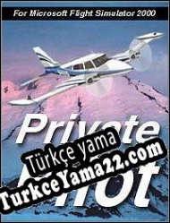 Private Pilot for Microsoft Flight Simulator 2000 Türkçe yama