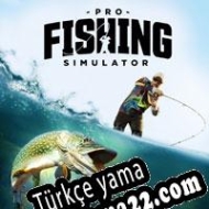 Pro Fishing Simulator Türkçe yama