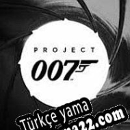 Project 007 Türkçe yama