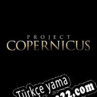 Project Copernicus Türkçe yama