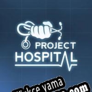 Project Hospital Türkçe yama