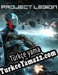 Project Legion Türkçe yama