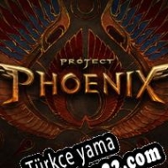 Project Phoenix Türkçe yama