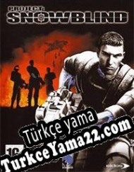 Project: Snowblind Türkçe yama
