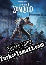 Project Zomboid Türkçe yama