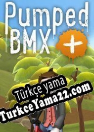 Pumped BMX + Türkçe yama