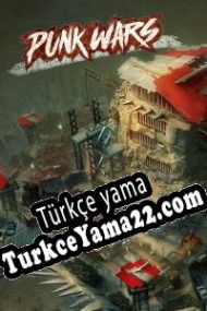 Punk Wars Türkçe yama