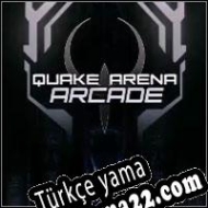 Quake Arena Arcade Türkçe yama