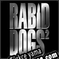 Rabid Dogs 2 Türkçe yama