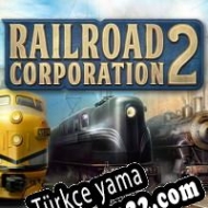 Railroad Corporation 2 Türkçe yama