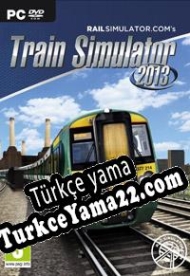 RailWorks: Train Simulator 2013 Türkçe yama