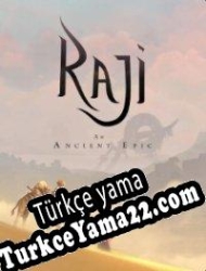 Raji: An Ancient Epic Türkçe yama