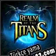 Realm of the Titans Türkçe yama