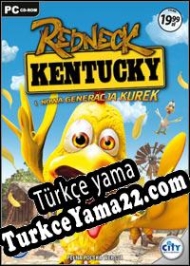 Redneck Kentucky and The Next Generation Chickens Türkçe yama