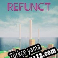 Refunct Türkçe yama